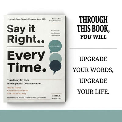 Say It Right. Every Time.The Practical Handbook